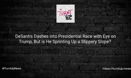 🏃‍♂️💨 DeSantis Dashes into Presidential Race with Eye on Trump, But is He Sprinting Up a Slippery Slope? 🤔🏔️