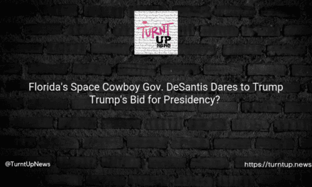🚀 Florida’s Space Cowboy Gov. DeSantis Dares to Trump Trump’s Bid for Presidency? 🤠🇺🇸