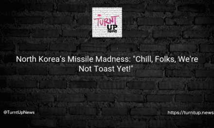😱 North Korea’s Missile Madness: “Chill, Folks, We’re Not Toast Yet!” 🚀