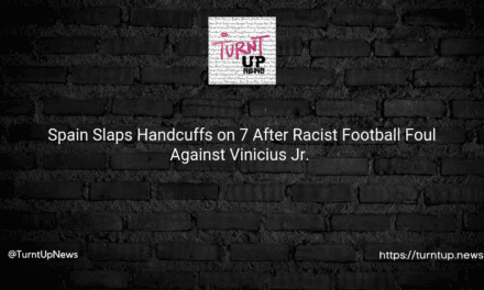 🚔🇪🇸 Spain Slaps Handcuffs on 7 After Racist Football Foul Against Vinicius Jr. 🏈💔