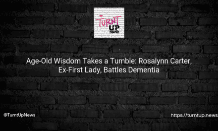 🎗️Age-Old Wisdom Takes a Tumble: Rosalynn Carter, Ex-First Lady, Battles Dementia🌌