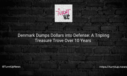 💰💣Denmark Dumps Dollars into Defense: A Tripling Treasure Trove Over 10 Years 💣💰