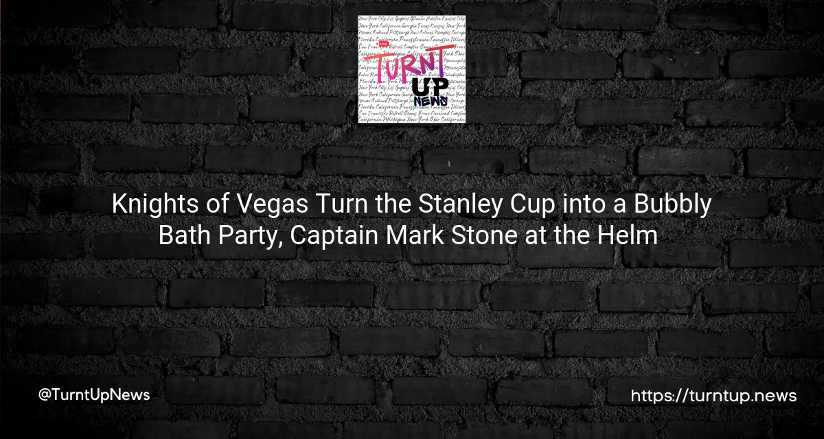 🏆🍾 Knights of Vegas Turn the Stanley Cup into a Bubbly Bath Party, Captain Mark Stone at the Helm ⚓🥳