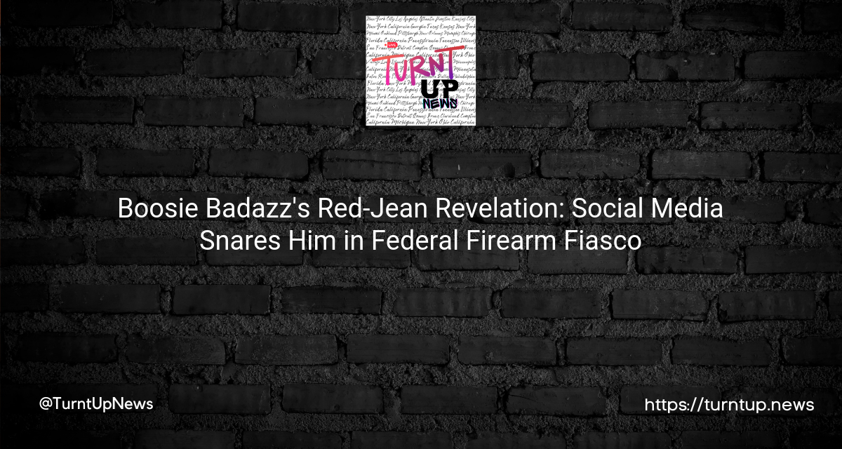 🎵Boosie Badazz’s Red-Jean Revelation: Social Media Snares Him in Federal Firearm Fiasco👖🔫