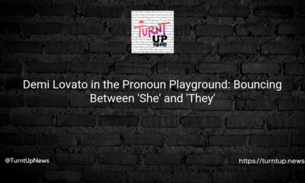 🎤💁‍♀️Demi Lovato in the Pronoun Playground: Bouncing Between ‘She’ and ‘They’🌈💫