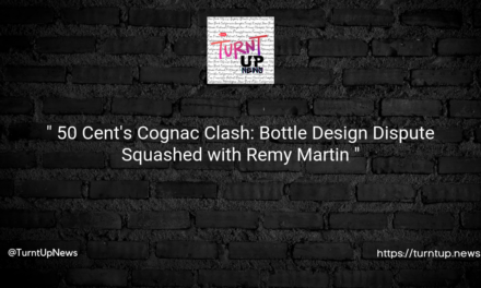 “🥃 50 Cent’s Cognac Clash: Bottle Design Dispute Squashed with Remy Martin 🍾”