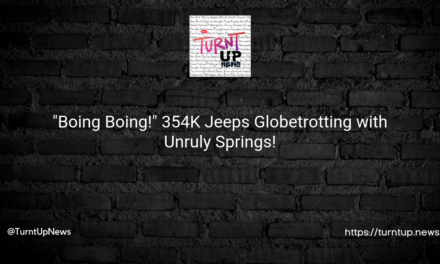 🚗💥”Boing Boing!” 354K Jeeps Globetrotting with Unruly Springs!🌎