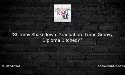 “Shimmy Shakedown: Graduation 🎓 Turns Groovy, Diploma Ditched? 💃🕺”