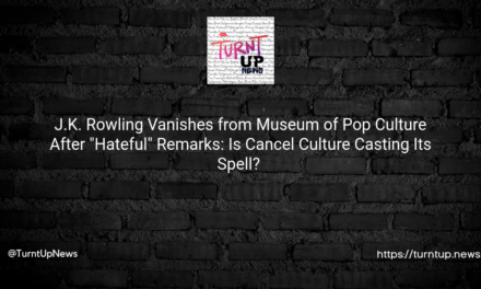 🧙‍♀️✂️ J.K. Rowling Vanishes from Museum of Pop Culture After “Hateful” Remarks: Is Cancel Culture Casting Its Spell? 🪄