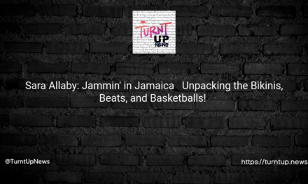 🏖️ Sara Allaby: Jammin’ in Jamaica 🎶 – Unpacking the Bikinis, Beats, and Basketballs! 🏀