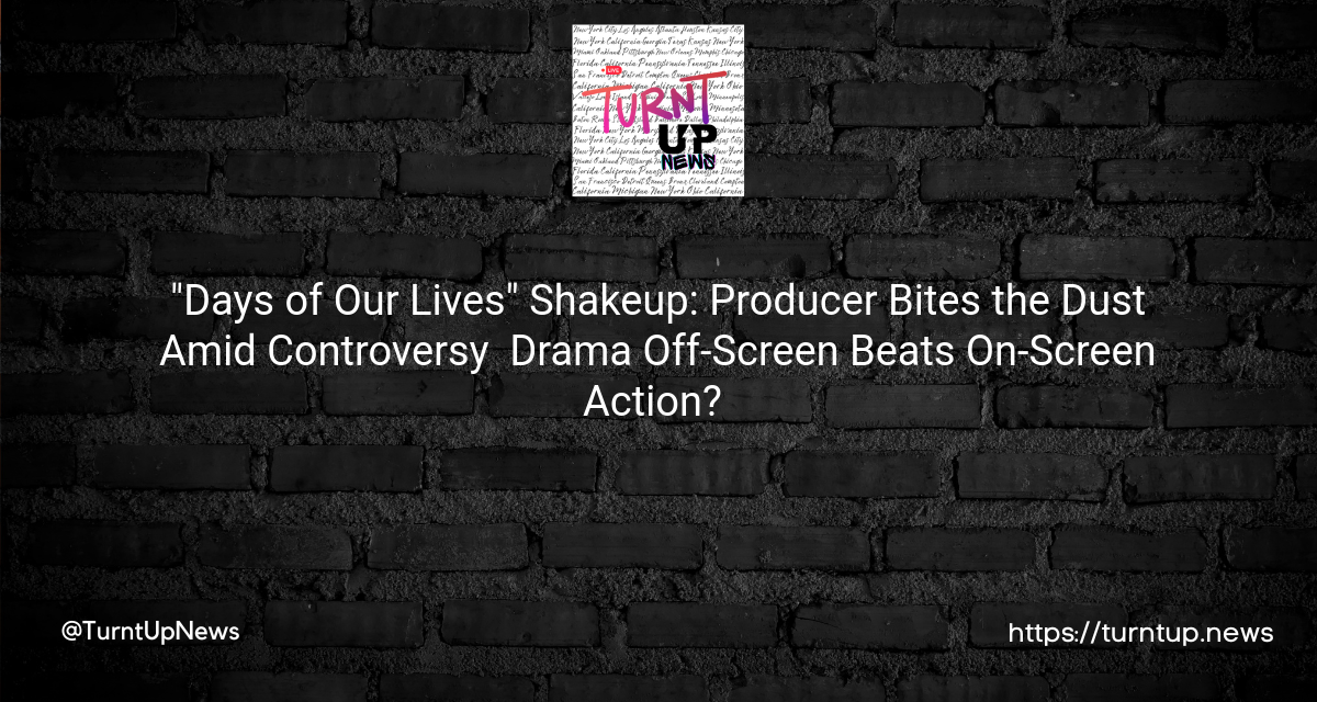 😲 “Days of Our Lives” Shakeup: Producer Bites the Dust Amid Controversy – Drama Off-Screen Beats On-Screen Action? 🎭