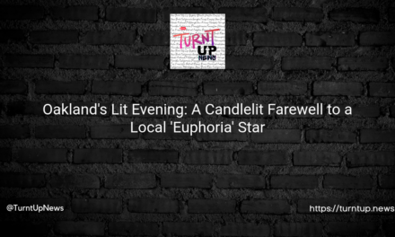 🕯️Oakland’s Lit Evening: A Candlelit Farewell to a Local ‘Euphoria’ Star🌃